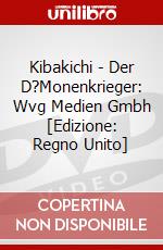 Kibakichi - Der D?Monenkrieger: Wvg Medien Gmbh [Edizione: Regno Unito] dvd