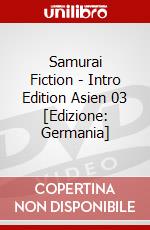 Samurai Fiction - Intro Edition Asien 03 [Edizione: Germania] dvd