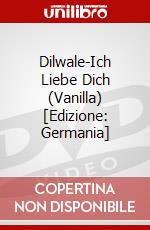 Dilwale-Ich Liebe Dich (Vanilla) [Edizione: Germania] dvd