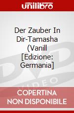 Der Zauber In Dir-Tamasha (Vanill [Edizione: Germania] dvd