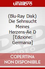 (Blu-Ray Disk) Die Sehnsucht Meines Herzens-Ae D [Edizione: Germania] brd