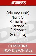 (Blu-Ray Disk) Night Of Something Strange [Edizione: Germania] brd