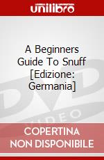 A Beginners Guide To Snuff [Edizione: Germania] dvd