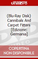 (Blu-Ray Disk) Cannibals And Carpet Fitters [Edizione: Germania] brd