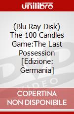 (Blu-Ray Disk) The 100 Candles Game:The Last Possession [Edizione: Germania] brd