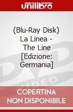 (Blu-Ray Disk) La Linea - The Line [Edizione: Germania] brd