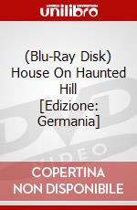 (Blu-Ray Disk) House On Haunted Hill [Edizione: Germania] brd