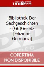 Bibliothek Der Sachgeschichten - (G6)Gesetz [Edizione: Germania] dvd