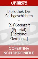 Bibliothek Der Sachgeschichten - (S4)Steinzeit (Spezial) [Edizione: Germania] dvd