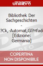 Bibliothek Der Sachgeschichten - (G7)Geldst?Ck,-Automat,Gl?Hfaden,-Lampe [Edizione: Germania] dvd