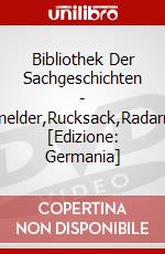 Bibliothek Der Sachgeschichten - (R5)Rauchmelder,Rucksack,Radarreflecktoren [Edizione: Germania] dvd