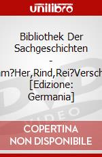Bibliothek Der Sachgeschichten - (R1)Rasenm?Her,Rind,Rei?Verschluss,Ritter [Edizione: Germania] dvd