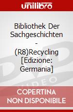 Bibliothek Der Sachgeschichten - (R8)Recycling [Edizione: Germania] dvd
