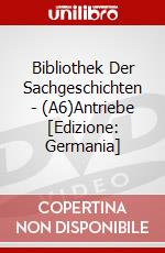Bibliothek Der Sachgeschichten - (A6)Antriebe [Edizione: Germania] dvd