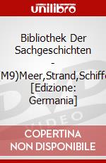 Bibliothek Der Sachgeschichten - (M9)Meer,Strand,Schiffe [Edizione: Germania] dvd