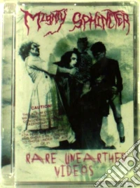 Mighty Sphincter - Rare Unearthed Videos dvd