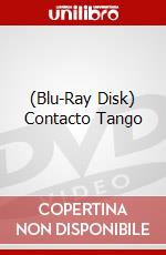 (Blu-Ray Disk) Contacto Tango brd