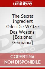 The Secret Ingredient Oder:Die W?Rze Des Wesens [Edizione: Germania] dvd