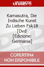 Kamasutra, Die Indische Kunst Zu Lieben Fsk18 [Dvd [Edizione: Germania] dvd