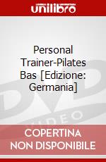 Personal Trainer-Pilates Bas [Edizione: Germania] dvd