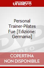 Personal Trainer-Pilates Fue [Edizione: Germania] dvd