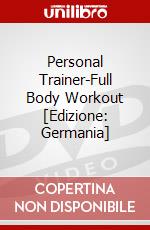 Personal Trainer-Full Body Workout [Edizione: Germania] dvd