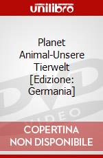 Planet Animal-Unsere Tierwelt [Edizione: Germania] dvd