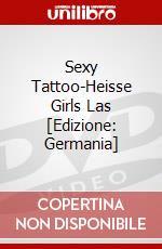 Sexy Tattoo-Heisse Girls Las [Edizione: Germania] dvd
