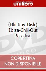 (Blu-Ray Disk) Ibiza-Chill-Out Paradise brd