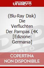 (Blu-Ray Disk) Die Verfluchten Der Pampas (4K [Edizione: Germania] brd