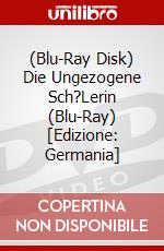 (Blu-Ray Disk) Die Ungezogene Sch?Lerin (Blu-Ray) [Edizione: Germania] brd