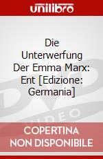 Die Unterwerfung Der Emma Marx: Ent [Edizione: Germania] dvd