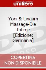 Yoni & Lingam Massage-Die Intime [Edizione: Germania] dvd