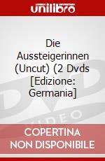 Die Aussteigerinnen (Uncut) (2 Dvds [Edizione: Germania] dvd