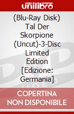 (Blu-Ray Disk) Tal Der Skorpione (Uncut)-3-Disc Limited Edition [Edizione: Germania] brd