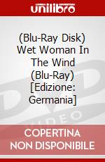 (Blu-Ray Disk) Wet Woman In The Wind (Blu-Ray) [Edizione: Germania] brd