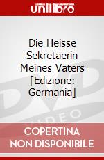 Die Heisse Sekretaerin Meines Vaters [Edizione: Germania] dvd