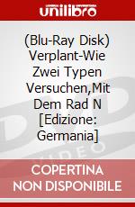 (Blu-Ray Disk) Verplant-Wie Zwei Typen Versuchen,Mit Dem Rad N [Edizione: Germania] brd
