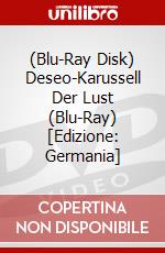 (Blu-Ray Disk) Deseo-Karussell Der Lust (Blu-Ray) [Edizione: Germania] brd
