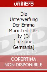 Die Unterwerfung Der Emma Marx-Teil I Bis Iv (Di [Edizione: Germania] dvd