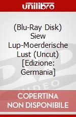 (Blu-Ray Disk) Siew Lup-Moerderische Lust (Uncut) [Edizione: Germania] brd