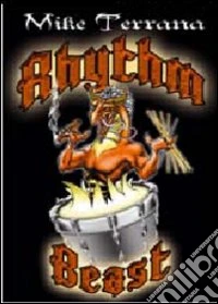 Mike Terrana. Rhythm Beast dvd