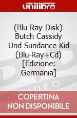 (Blu-Ray Disk) Butch Cassidy Und Sundance Kid (Blu-Ray+Cd) [Edizione: Germania] brd