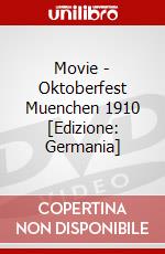 Movie - Oktoberfest Muenchen 1910 [Edizione: Germania] dvd