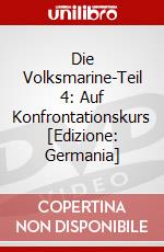 Die Volksmarine-Teil 4: Auf Konfrontationskurs [Edizione: Germania] dvd