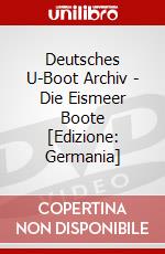 Deutsches U-Boot Archiv - Die Eismeer Boote [Edizione: Germania] dvd