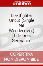 Blastfighter Uncut (Single Mit Wendecover) [Edizione: Germania] dvd
