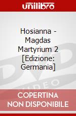 Hosianna - Magdas Martyrium 2 [Edizione: Germania] dvd