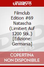 Filmclub Edition #69 Natascha (Limitiert Auf 1200 Stk.) [Edizione: Germania] dvd