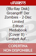 (Blu-Ray Disk) Groangriff Der Zombies - 2-Disc Limited Edition Mediabook (Cover B) - Limitiert Auf 999 Stck (Blu-Ray+Dvd) [Edizione: Germania] brd